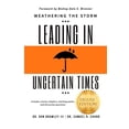 thumbnail image 1 of Pre-Owned Weathering the Storm: Leading in Uncertain Times Paperback, 1 of 1