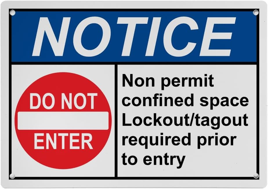 Weatherproof ANSI Lockout Tagout Sign (Non permit confined space ...