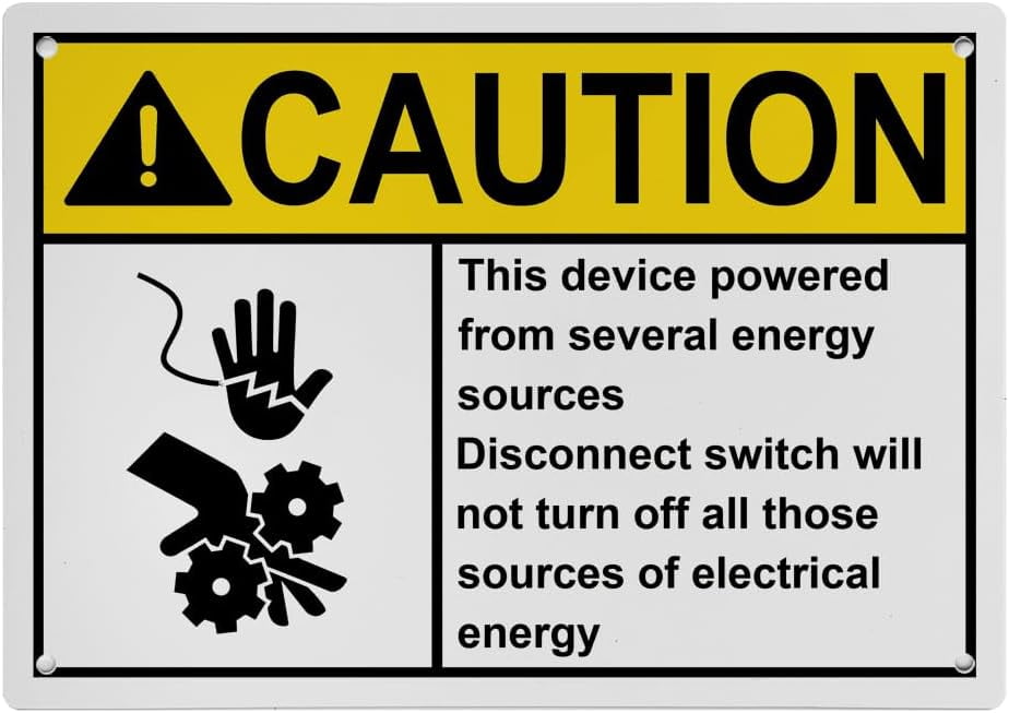Weatherproof ANSI Lockout Tagout Sign (This device powered from several ...
