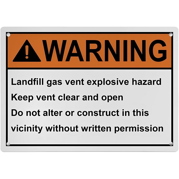 Vent Sign Weatherproof ANSI Vent Sign - Landfill Gas Vent Explosive Hazard Keep ...