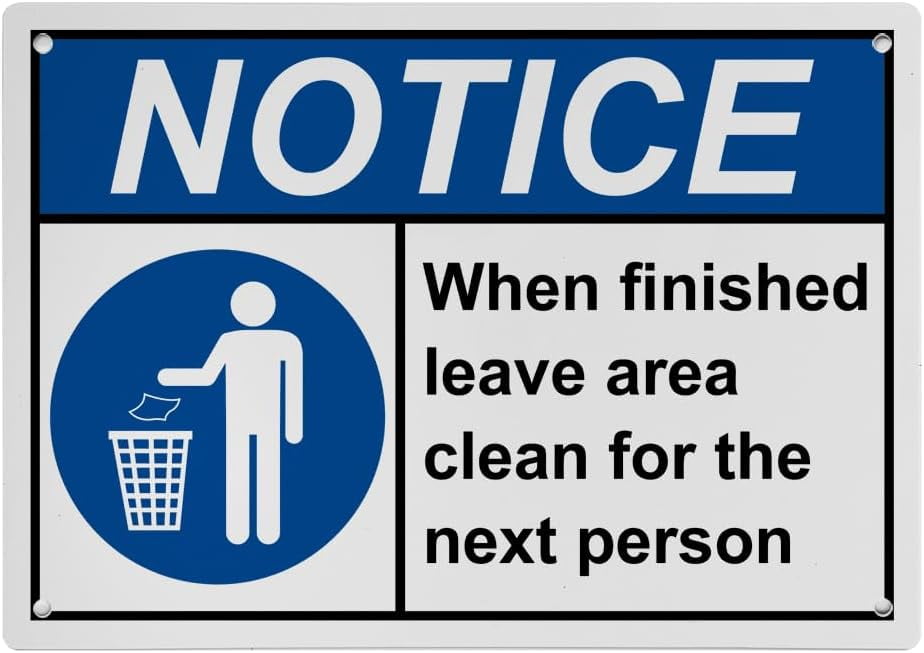 Weatherproof Horizontal ANSI Housekeeping Sign (When finished leave ...