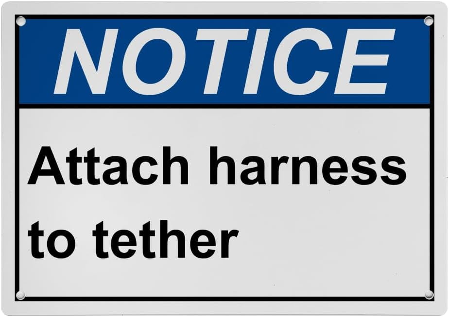 Weatherproof Horizontal ANSI PPE General Sign (Attach harness to tether ...