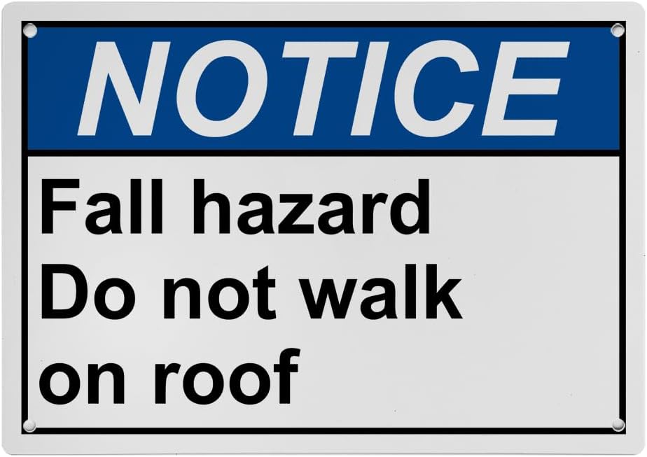 Weatherproof Horizontal ANSI Policies Regulations Sign (Fall hazard Do ...