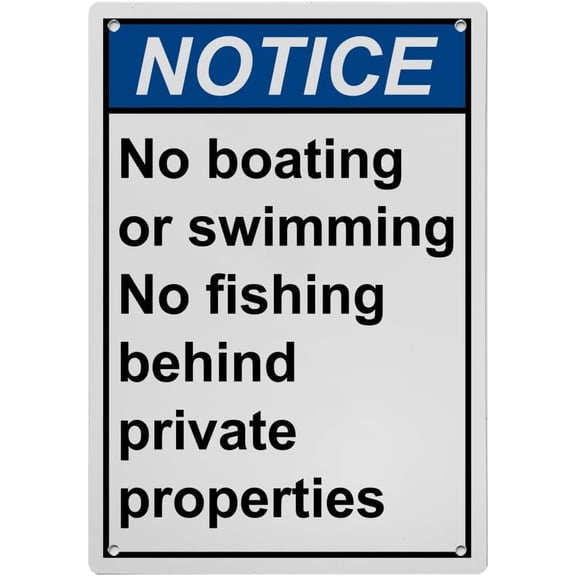 Weatherproof Vertical ANSI Boating Marine Fishing Sign (No boating or swimming No fishing behind private properties) 8 in" x 12 in" UV Resistant Indoor Outdoor Workplace Insdustrial Caution Sign