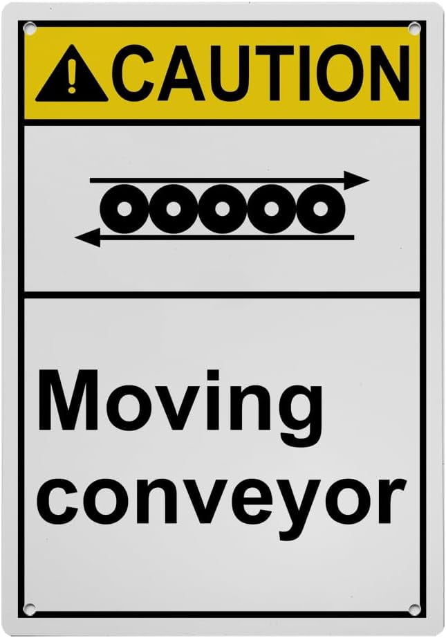Weatherproof Vertical ANSI Conveyor Sign (Moving conveyor) 8 in" x 12 ...
