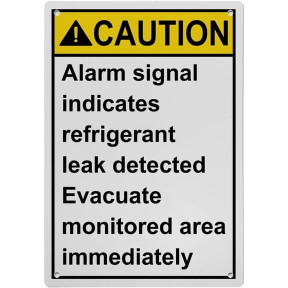 Weatherproof Vertical ANSI ESD Static Sign (Alarm signal indicates refrigerant leak detected Evacuate monitored area immediately) 8 in" x 12 in" UV Resistant Indoor Outdoor Workplace Caution Sign
