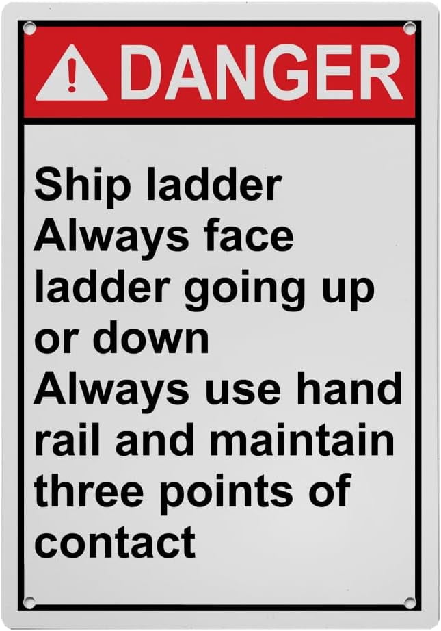 Weatherproof Vertical ANSI Ladder Scaffold Sign (Caution Ship ladder ...
