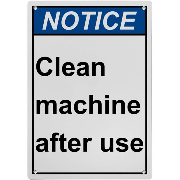 Weatherproof Vertical ANSI Machine Safety Sign (Clean machine after use ...