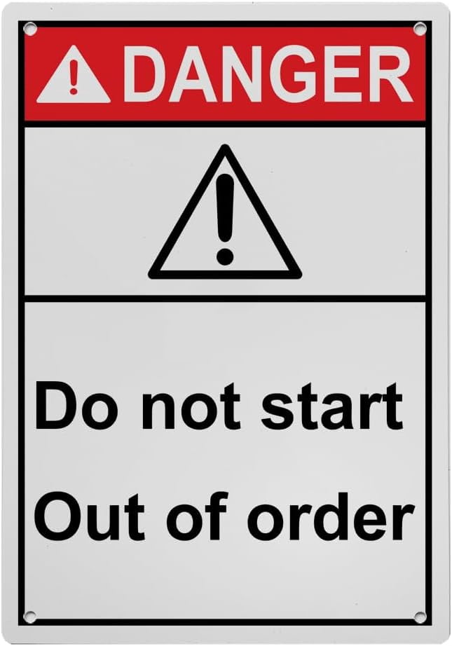 Weatherproof Vertical ANSI Machine Safety Sign (Do not start Out of ...