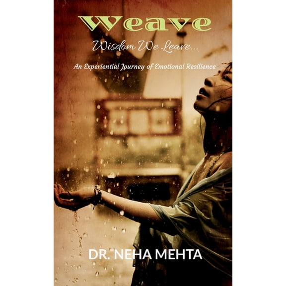 Weave: Wisdom We Leave, (Paperback)