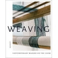 thumbnail image 1 of Weaving : Contemporary Makers on the Loom (Hardcover), 1 of 12