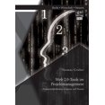 thumbnail image 1 of Web 2.0-Tools im Projektmanagement: Einsatzmöglichkeiten, Chancen und Nutzen (Paperback), 1 of 1