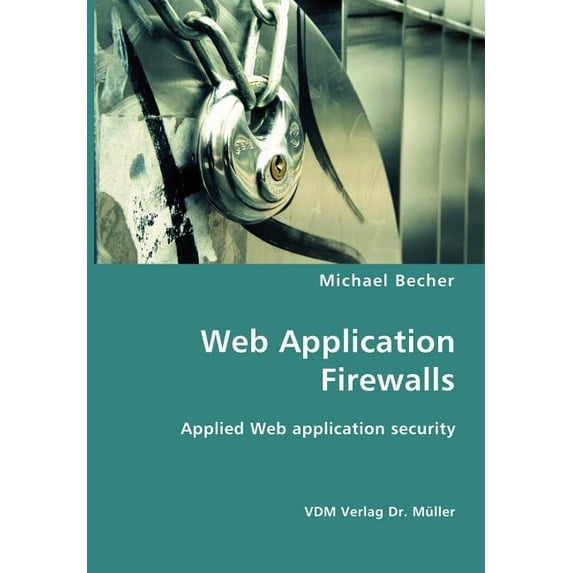 Web Application Firewalls, (Paperback)