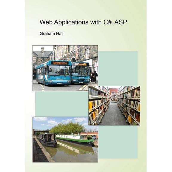 Web Applications with C#. ASP (Paperback)