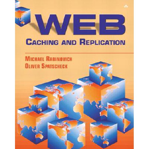 Pre-Owned Web Caching and Replication (Paperback) 0201615703 9780201615708
