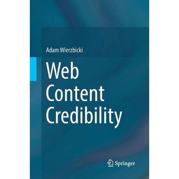 Web Content Credibility, (Paperback)