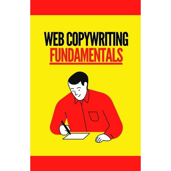 Web Copywriting Fundamentals (Paperback)