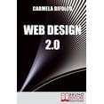 thumbnail image 1 of Web Design 2.0: Diventare un Web Designer di Successo Nell'Era dei Blog e dei Mini Siti (Paperback), 1 of 1