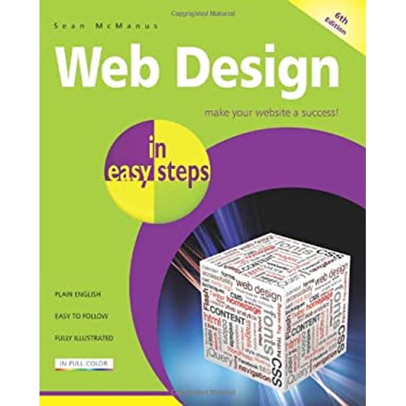Pre-Owned Web Design in Easy Steps (Paperback) 1840786256 9781840786255