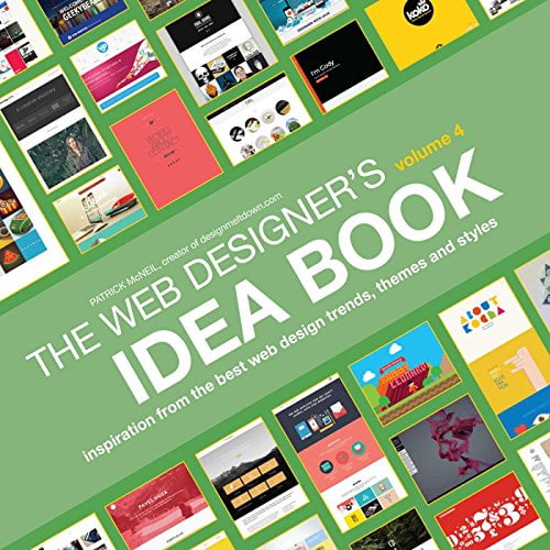 Pre-Owned Web Designer's Idea Book, Volume 4: Inspiration from the Best Web Design Trends, Themes and Styles (Paperback) 1440333157 9781440333156