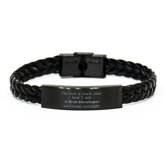 Web Developer Braided Leather Bracelet - Unique Gift for Birthday, Christmas, Graduation, and More - I Am a Web Developer, So Close Enough - Confidence Boost for Web Developer