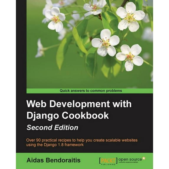 Web Development with Django Cookbook - Second Edition (Paperback)