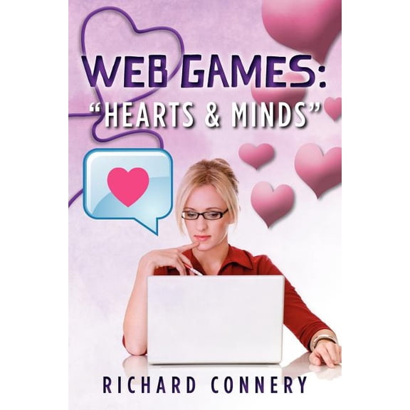 Web Games: "Hearts & Minds" (Paperback)