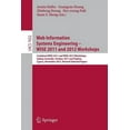 thumbnail image 1 of Web Information Systems Engineering: Combined Wise 2011 and 2012 Workshops, Sydney, Australia, October 13-14, 2011 and P, (Paperback), 1 of 1