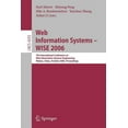 thumbnail image 1 of Web Information Systems - Wise 2006: 7th International Conference in Web Information Systems Engineering, Wuhan, China, , (Paperback), 1 of 1
