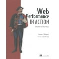 thumbnail image 1 of Web Performance in Action : Building Faster Web Pages (Edition 1) (Paperback), 1 of 1
