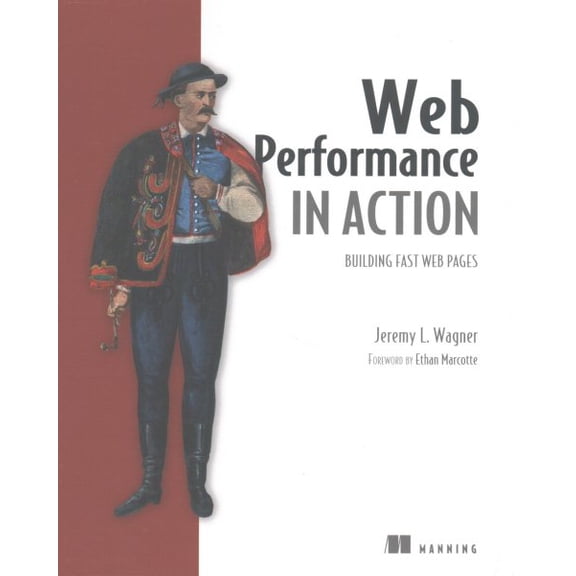 Web Performance in Action : Building Faster Web Pages (Edition 1) (Paperback)