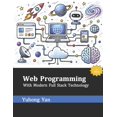 thumbnail image 1 of Web Programming: With Modern Full Stack Technology, (Paperback), 1 of 1