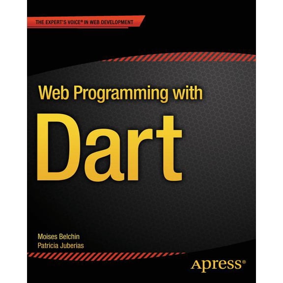Web Programming with Dart, (Paperback)