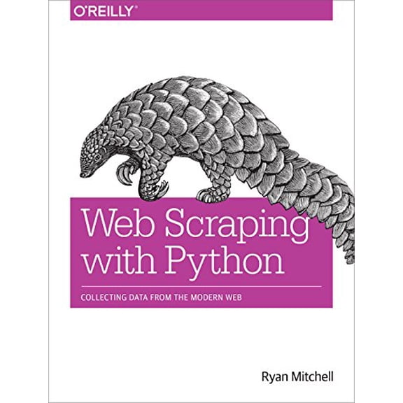 Pre-Owned Web Scraping with Python: Collecting Data from the Modern Web (Paperback) 1491910291 9781491910290