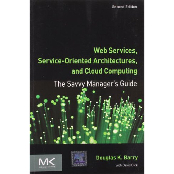 Web Services, Service-Oriented Architectures and Cloud Computing