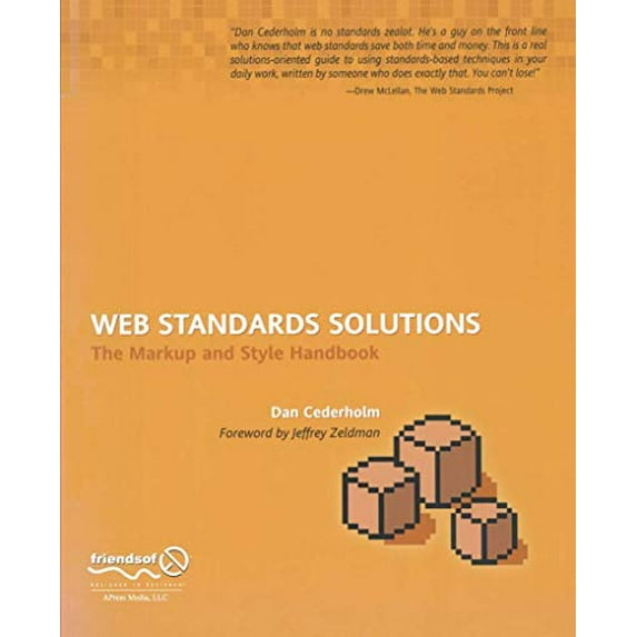 Pre-Owned Web Standards Solutions: The Markup and Style Handbook (Pioneering Series) (Paperback) 1590593812 9781590593813