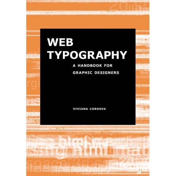 Web Typography: A Handbook for Graphic Designers (Paperback)