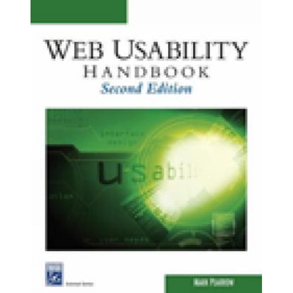 Pre-Owned Web Site Usability Handbook (Internet Series) (Paperback) 1584504692 9781584504696