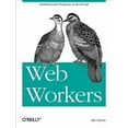 thumbnail image 1 of Web Workers: Multithreaded Programs in JavaScript (Paperback), 1 of 1
