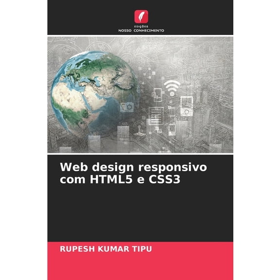 Web design responsivo com HTML5 e CSS3, (Paperback)