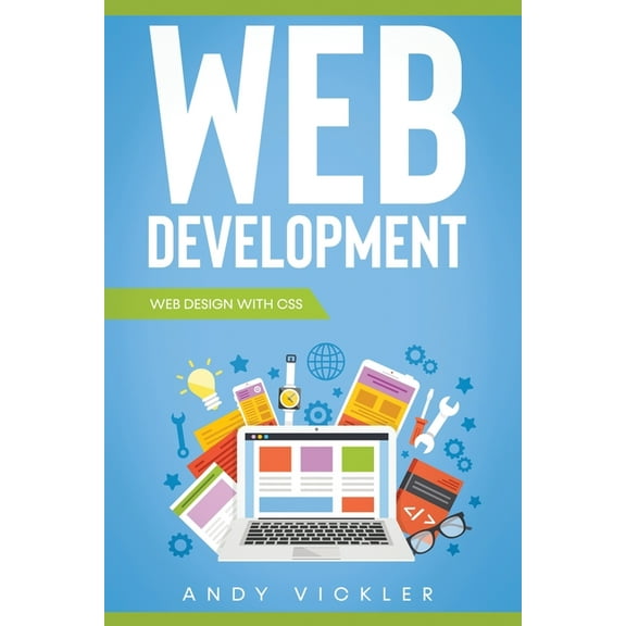 Web Development Web development: Web design with CSS, Book 2, (Paperback)
