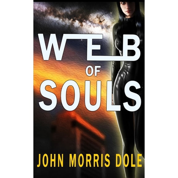 Web of Souls Trilogy: Web of Souls (Series #1) (Paperback)
