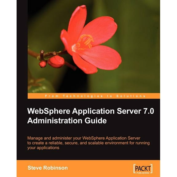 WebSphere Application Server 7.0 Administration Guide, (Paperback)