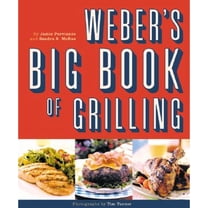 Pre-Owned Weber's Big Book of Grilling (Paperback) 0811831973 9780811831970