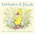 thumbnail image 1 of Pre-Owned Webster J. Duck (Paperback) 0763624314 9780763624316, 1 of 1
