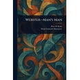 thumbnail image 1 of Webster-Man's Man, (Paperback), 1 of 1