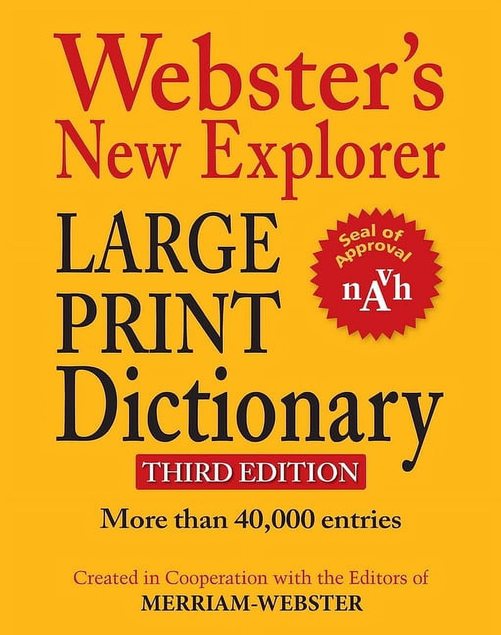 Webster's New Explorer Large Print Dictionary, Third Edition, 3rd ed. (Hardcover)