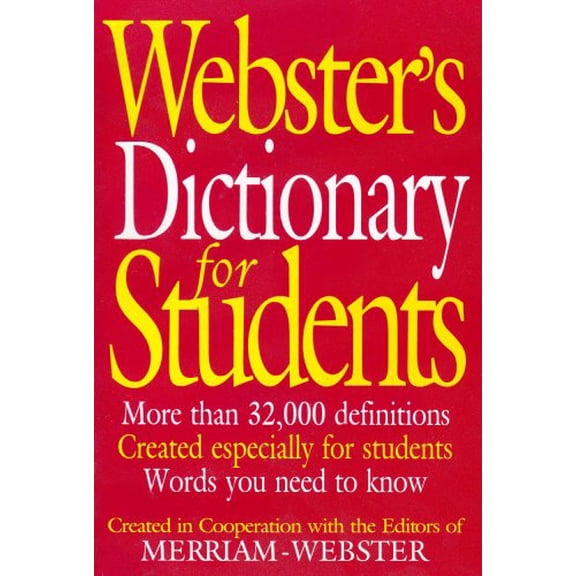Pre-Owned Webster's Dictionary for Students : More Than 32,000 Definitions Created Especially for Students Words You Need to Know (Paperback)