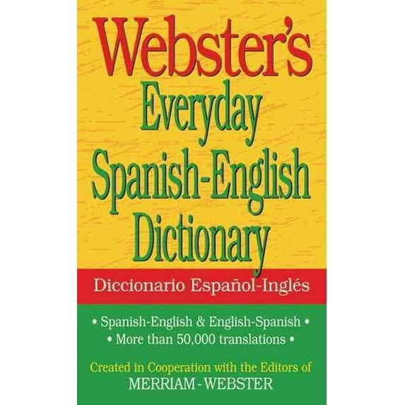 Webster's Everyday Spanish-English Dictionary