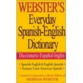 thumbnail image 1 of Pre-Owned Webster's Everyday Spanish-English Dictionary (Spanish Edition) (Paperback) 1892859335 9781892859334, 1 of 1